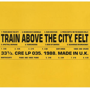 FELT | TRAIN ABOVE THE CITY