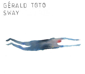 GERALD TOTO | SWAY