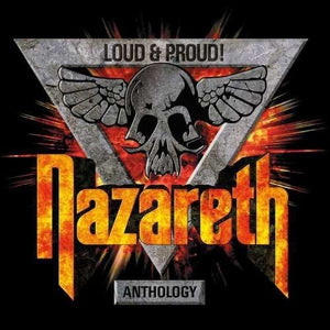 NAZARETH | LOUD & PROUD: ANTHOLOGY