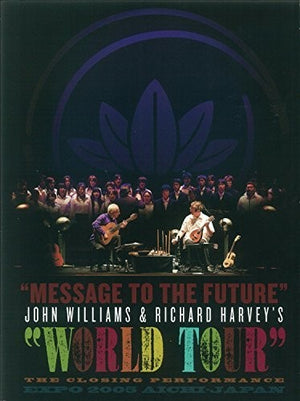 | MESSAGE TO FUTURE / WORLD