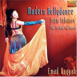 EMAD SAYYAH | MODERN BELLYDANCE FROM LEBANON: ENCHANTED DANCE