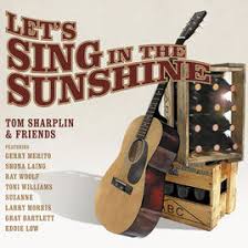 TOM SHARPLIN | LETS SING IN THE SUNSHINE