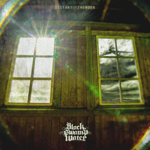 BLACK SWAMP WATER | DISTANT THUNDER