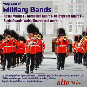 ROYAL MARINES & GRENADIER GUARDS | VERY BEST OF MILITARY BANDS