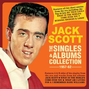 JACK SCOTT | SINGLES & ALBUMS COLLECTION 1957-62