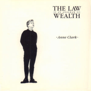 ANNE CLARK | LAW IS AN ANAGRAM OF WEALTH