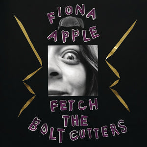 FIONA APPLE | FETCH THE BOLT CUTTERS (2LP SET) (VINYL)