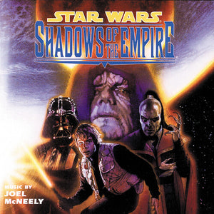 JOEL MCNEELY | STAR WARS: SHADOWS OF THE EMPIRE - GAME O.S.T.