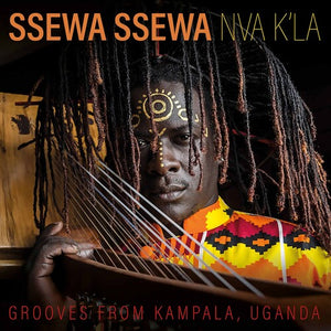 SSEWA SSEWA | NVA K'LA