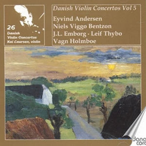 DANISH VIOLIN CONCERTOS 9 & 10