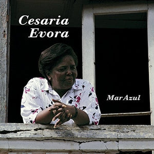CESARIA EVORA | MAR AZUL