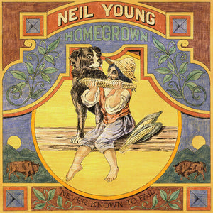 NEIL YOUNG | HOMEGROWN