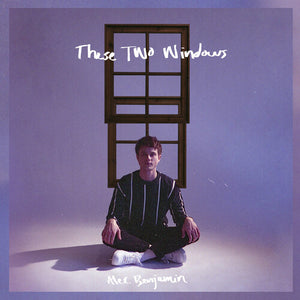 ALEC BENJAMIN | THESE TWO WINDOWS