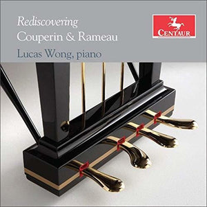 REDISCOVERING COUPERIN & RAMEAU