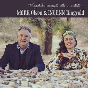 MARK OLSON^INGUNN RINGVOLD | MAGDALEN ACCEPTS THE INVITATION
