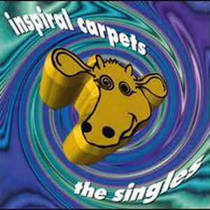 INSPIRAL CARPETS | SINGLES