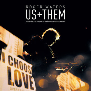 ROGER WATERS | US + THEM