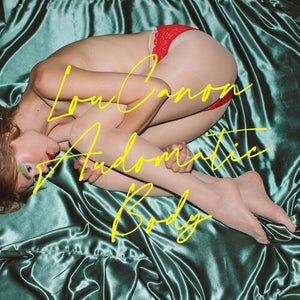 LOU CANON | AUDOMATIC BODY
