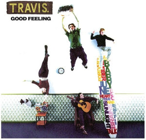 TRAVIS | GOOD FEELING