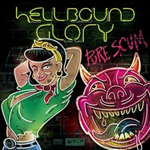 HELLBOUND GLORY | PURE SCUM