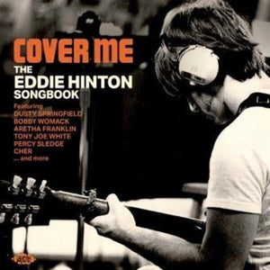 VARIOUS ARTISTS | COVER ME: EDDIE HINTON SONGBOOK / VARIOUS