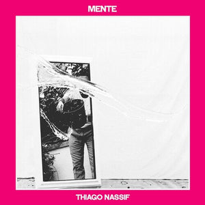 THIAGO NASSIF | MENTE