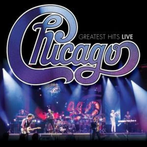 CHICAGO | GREATEST HITS LIVE