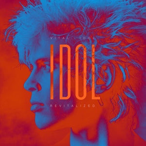BILLY IDOL | VITAL IDOL: REVITALIZED
