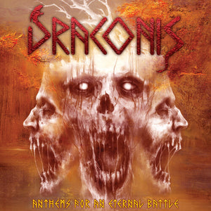 DRACONIS | ANTHEMS FOR AN ETERNAL BATTLES