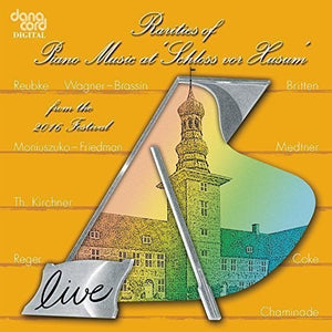 RARITIES OF PIANO MUSIC 2016