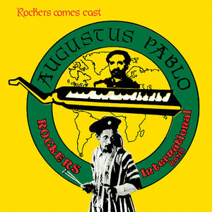AUGUSTUS PABLO | ROCKERS COME EAST