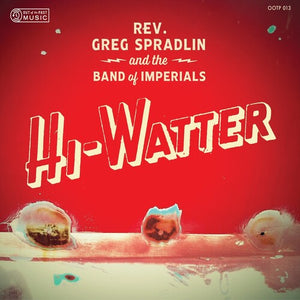 GREG SPRADLIN^THE BAND OF IMPERIALS | HI-WATTER