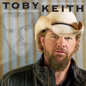 TOBY KEITH | SHOULD'VE BEEN A COWBOY