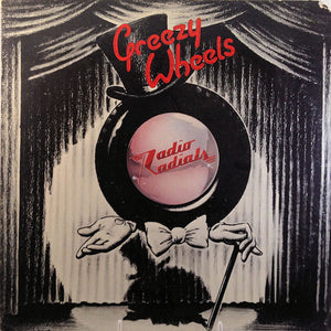 GREEZY WHEELS | RADIO RADIALS - PROMO - WRITING ON COVER - PUNCH HOLE - PUFFY LABEL