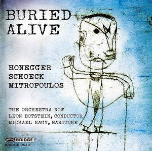 THE ORCHESTRA NOW  BOTSTEIN  NAGY | BURIED ALIVE