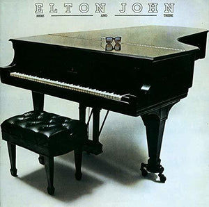 ELTON JOHN | HERE & THERE