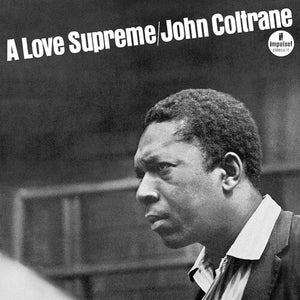 JOHN COLTRANE | LOVE SUPREME