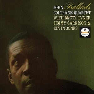 JOHN COLTRANE | BALLADS