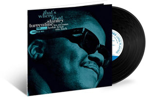 STANLEY TURRENTINE | THAT'S WHERE IT'S AT (BLUE NOTE TONE POET SERIES)