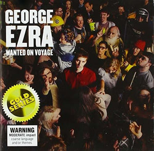 GEORGE EZRA | WANTED ON VOYAGE (DELUXE)