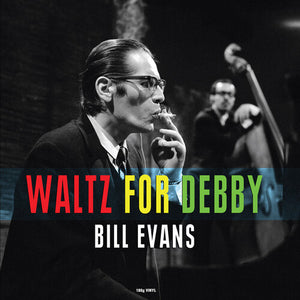 BILL EVANS | WALTZ FOR DEBBY