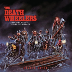 DEATH WHEELERS | DIVINE FILTH