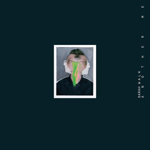 SARAH WALK | ANOTHER ME