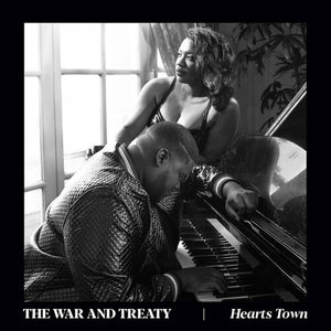 WAR & TREATY | HEARTS TOWN