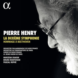 ORCHESTRE PHILHARMONIQUE DE RADIO FRANCE  ROPHE  CHOEUR DE RADIO FRANCE  ORCHESTRE DU CONSERVATOIRE | LA DIXIEME SYMPHONIE