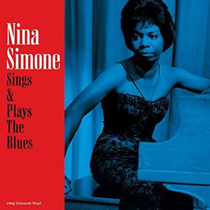 NINA SIMONE | SINGS & PLAYS THE BLUES