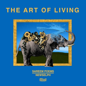 SAREEM POEMS & NEWSELPH | ART OF LIVING