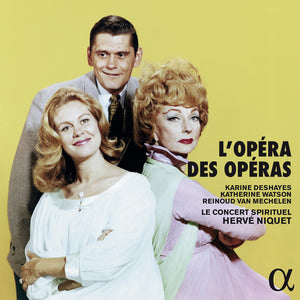 VARIOUS ARTISTS | L'OPERA DES OPERAS / VARIOUS