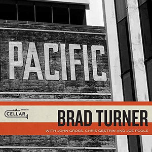BRAD TURNER | PACIFIC