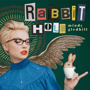 MINDY GLEDHILL | RABBIT HOLE